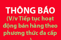 V/v Tiếp tục hoạt động bán hàng theo phương thức đa cấp